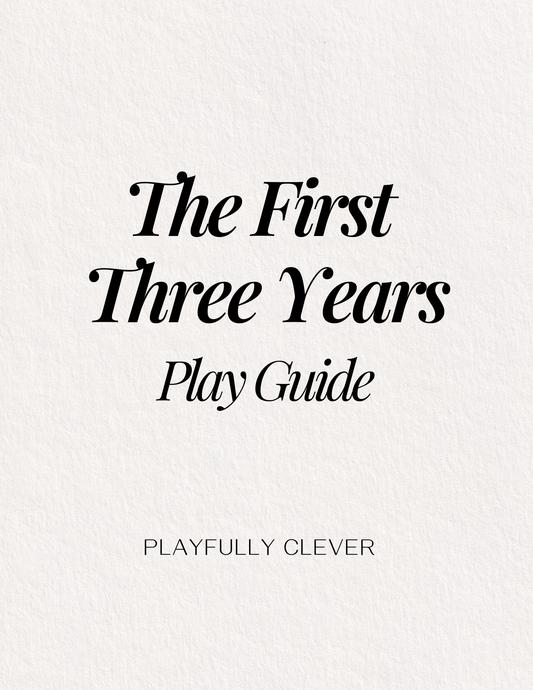 The First Three Years Play Guide